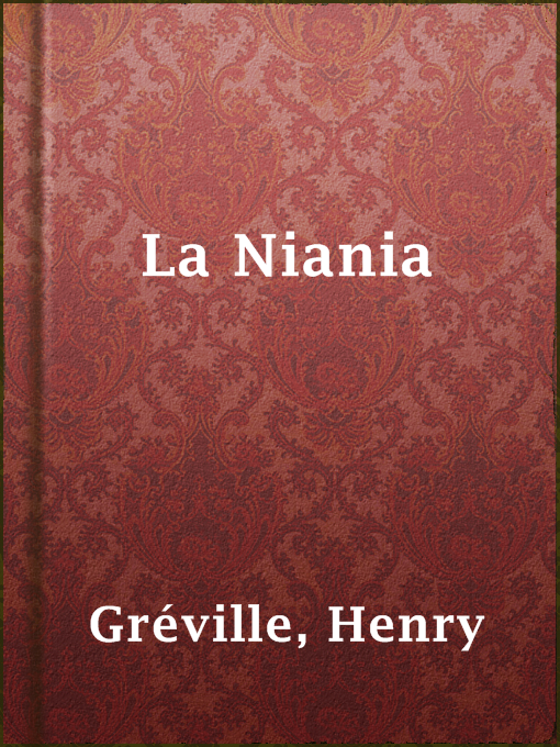 Title details for La Niania by Henry Gréville - Available